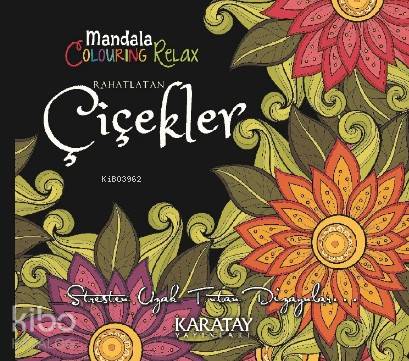 Mandala Clouring Relax Rahatlatan Çicekler