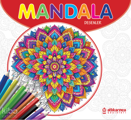 Mandala: Desenler | Kolektif | Atlı Karınca Yayıncılık