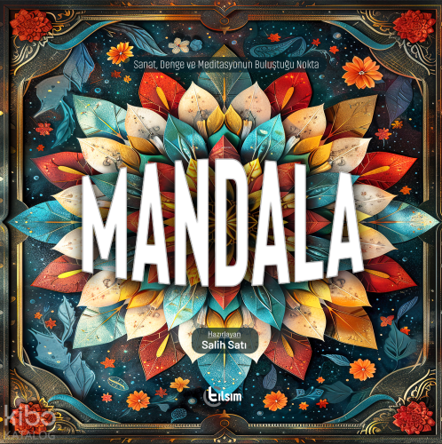 Mandala | Kollektif | Tılsım Yayınevi