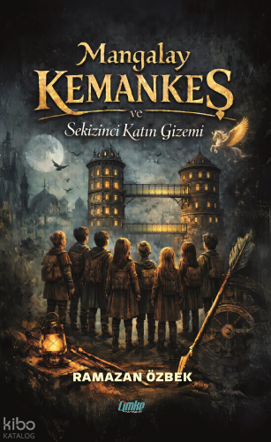 Mangalay Kemankeş ve Sekizinci Katın Gizemi | Ramazan Özbek | Çimke Ya