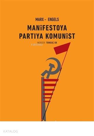 Manifestoya Partiya Komunist | Karl Marx | Kor Kitap