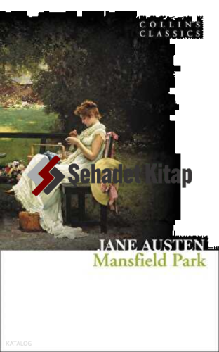 Mansfield Park (Collins Classics)