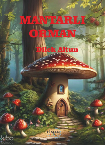 Mantarlı Orman