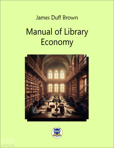 Manual of Library Economy