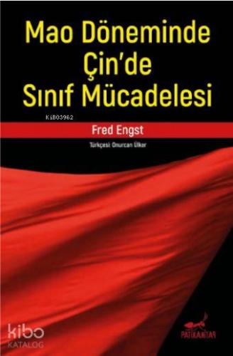 Mao Döneminde Çin'de Sınıf Mücadelesi