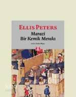 Marazi Bir Kemik Merakı; Marazi Bir Kemik Merakı