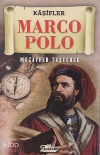 Marco Polo - Kaşifler