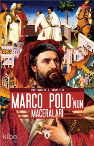 Marco Polo’Nun Maceraları