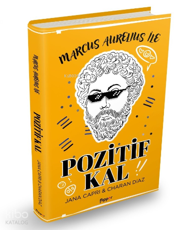 Marcus Aurelius İle Pozitif Kal