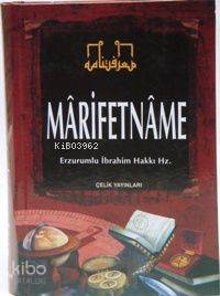 Marifetname (Ciltli, 2.Hamur) | Erzurumlu İbrahim Hakkı Hazretleri | Ç