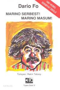 Marino Serbest! Marino Masum!