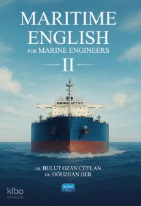 Maritime English for Marine Engineers II