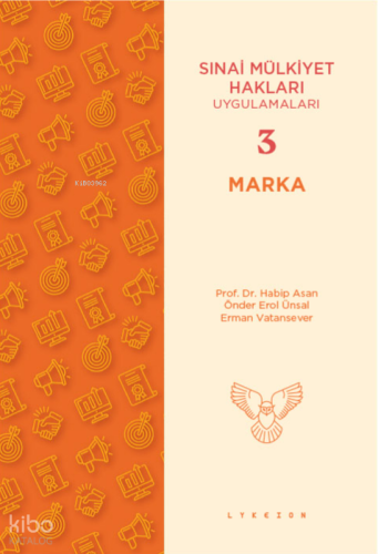 Marka - Sınai Mülkiyet Hakları Uygulamaları - 3