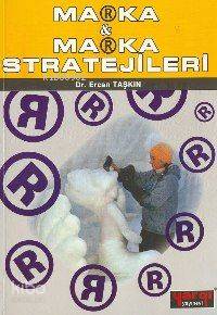 Marka ve Marka Stratejileri