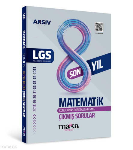 Marka Yayınlar LGS Matematik Konu Konu Çıkmış Sorular Son 8 Yıl | Kole