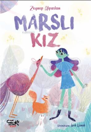 Marslı Kız | Zeynep Alpaslan | Tekir Kitap