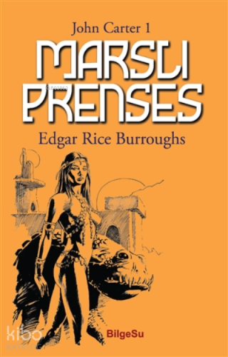 Marslı Prenses - John Carter 1