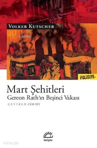 Mart Şehitleri; Gereon Rath'ın Beşinci Vakası
