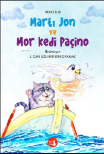 Martı Jon ve Mor Kedi Paçino