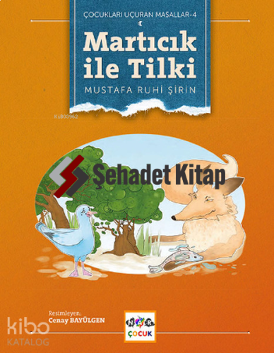 Martıcık ile Tilki (Ciltli)