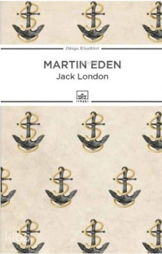 Martin Eden | Jack London | İthaki Yayınları