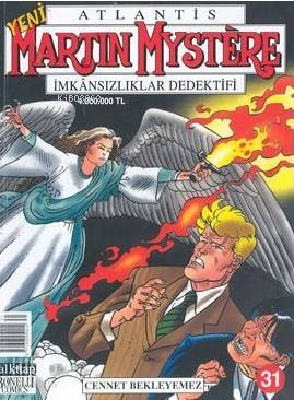 Martin Mystere İmkansızlar Dedektifi Cennet Bekleyemez Sayı: 31