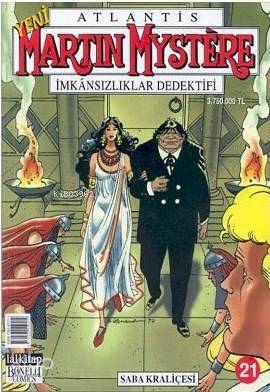 Martin Mystere İmkansızlar Dedektifi Sayı: 21 Saba Kraliçesi