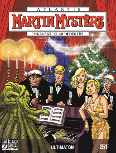 Martin Mystere Sayı 251;Ültimatom | Enrico Lotti | Lal Kitap