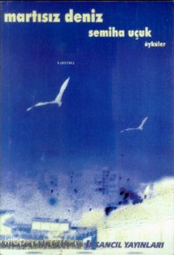 Martısız Deniz