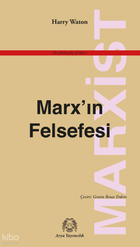 Marx’ın Felsefesi