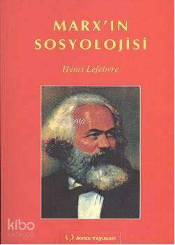 Marx'ın Sosyolojisi