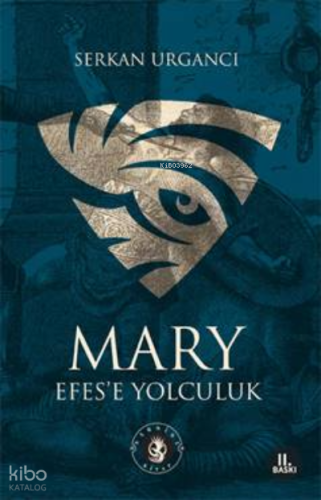 Mary - Efes'e Yolculuk