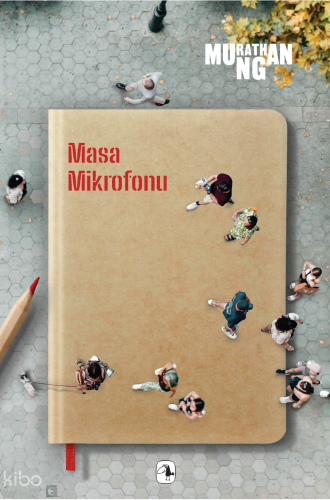 Masa Mikrofonu | Murathan Mungan | Metis Yayıncılık