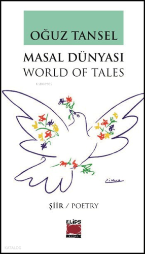 Masal Dünyası – World of Tales | Oğuz Tansel | Elips Kitap
