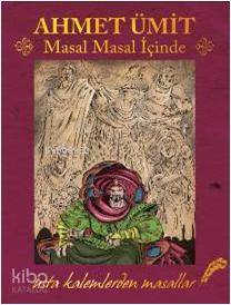 Masal Masal İçinde (Ciltli) | Ahmet Ümit | Doğan Çocuk