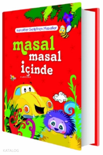 Masal Masal İçinde;Karakter Geliştiren Masallar | Kolektif | Ema Çocuk