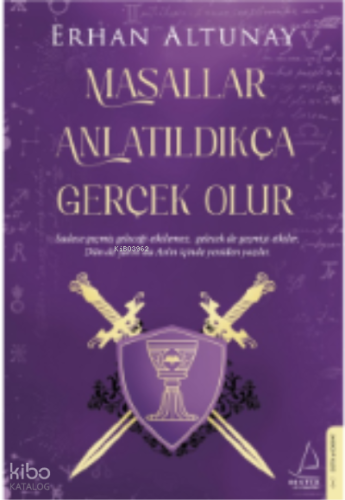 Masallar Anlatıldıkça Gerçek Olur | Erhan Altunay | Destek Yayınları