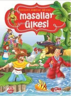 Masallar Ülkesi | Hilal Acar | Çilek Yayınları