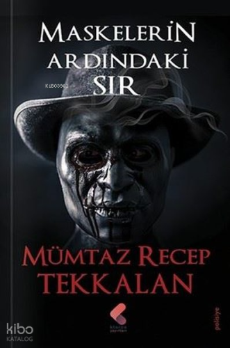 Maskelerin Ardındaki Sır