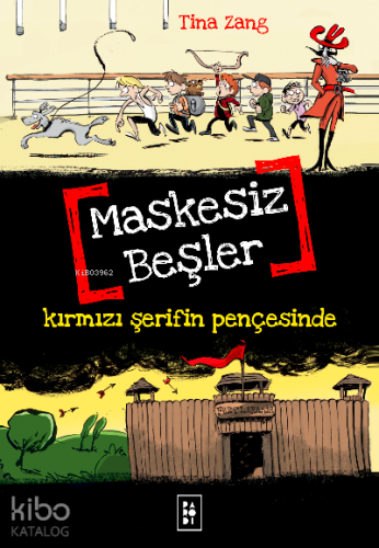Maskesiz Beşler 2 - Kırmızı Şerifin Pençesinde