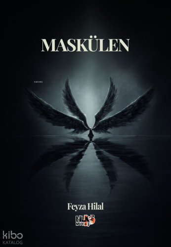 Maskülen | Feyza Hilal | Tilki Kitap