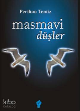 Masmavi Düşler