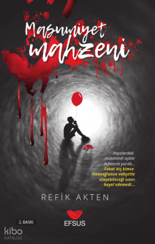 Masumiyet Mahzeni | Refik Akten | Efsus Yayınları