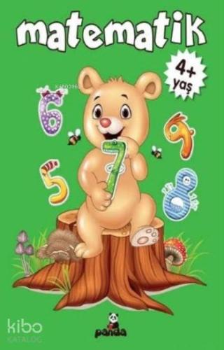Matematik; 4+ Yaş | Deniz Gökmeriç | Beyaz Panda Yayınları