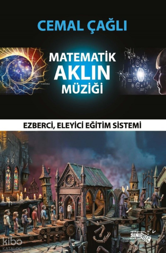 Matematik Aklın Müziği | Cemal Çağlı | Sınırsız Kitap