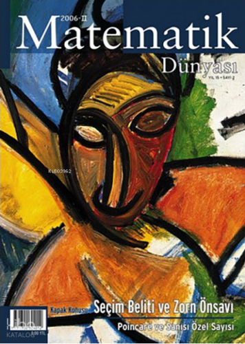 Matematik Dünyası Dergisi Sayı: 69 Yıl: 2006 - II