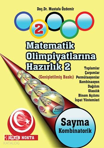 Matematik Olimpiyatlarına Hazırlık - 2; Temel Bilgiler - II | Mustafa 