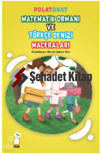 Matematik Ormanı Ve Türkçe Denizi Maceraları