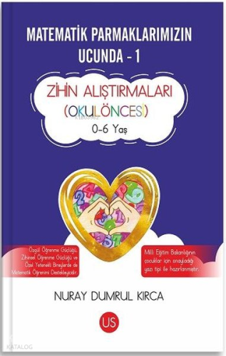 Matematik Parmaklarımızın Ucunda 1 - Zihin Alıştırmaları (Okulöncesi) 0-6 Yaş