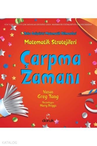 Matematik Stratejileri: Çarpma Zamanı; Zeka Geliştirici Matematik Bilmeceleri